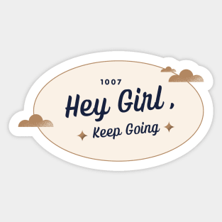 Hey Girl Sticker